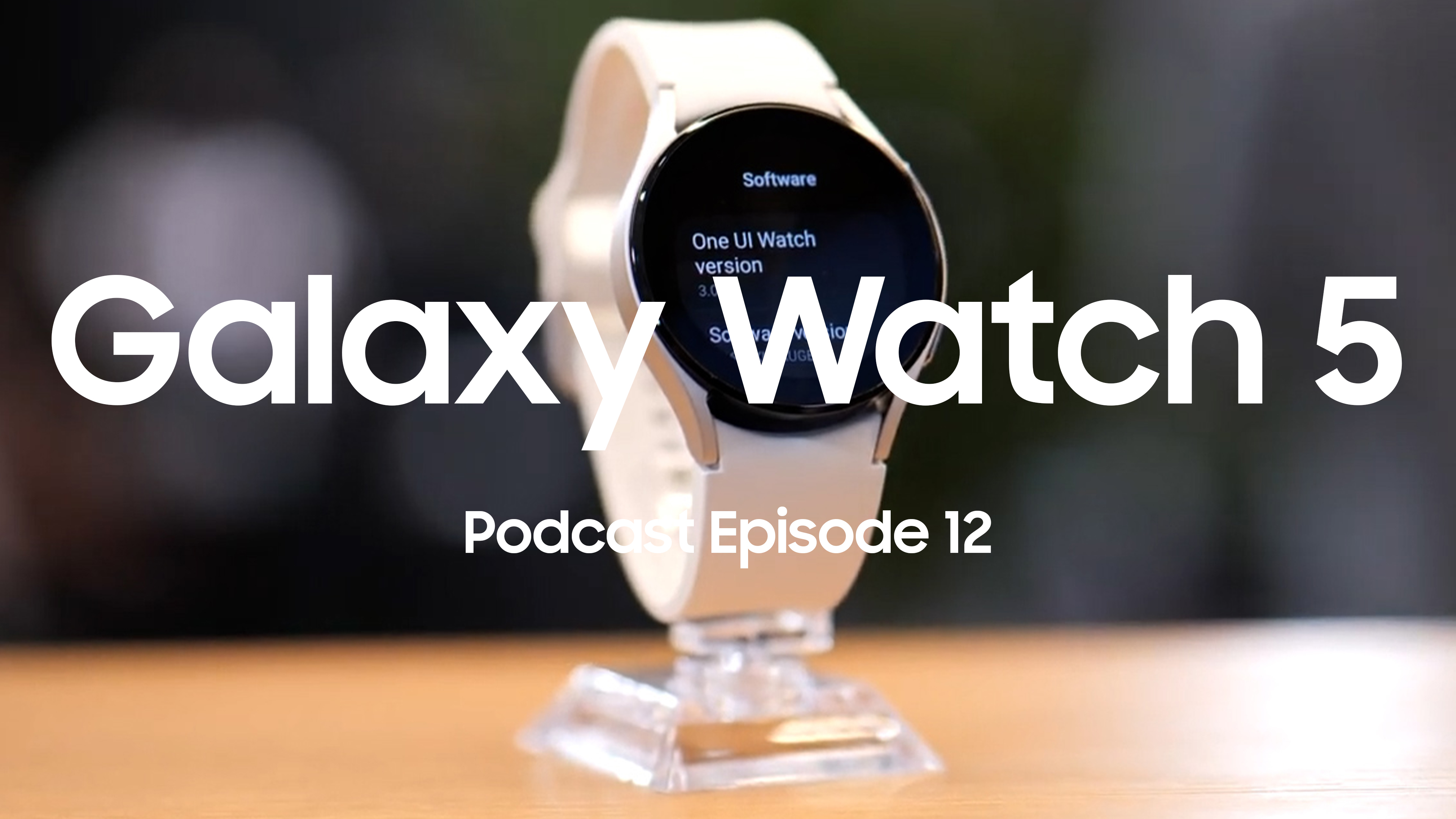 SamMobile Podcast Episode 12: Galaxy Watch 5 prices, ISOCELL HP3, 3nm SoCs - Vimarsana News