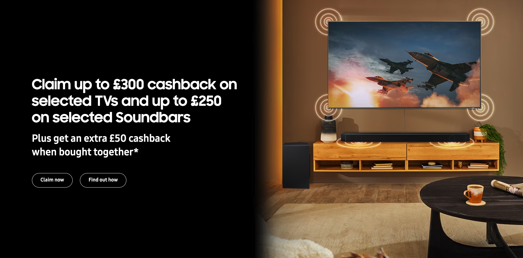 Up To £300 Cashback On Select Samsung TVs And Soundbars In The UK