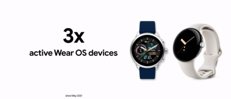 Thanks to Wear OS 3, there are now 3x more active Wear OS devices